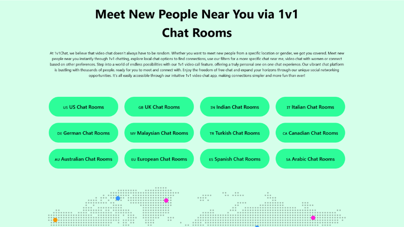 Connect with strangers worldwide using country-based or random matching.
